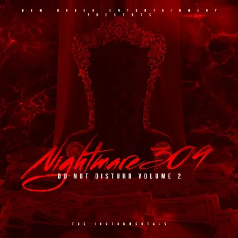 Do Not Disturb Volume 2 The Instrumentals by Nightmare309