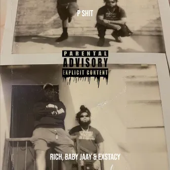 P Shit by RiCh