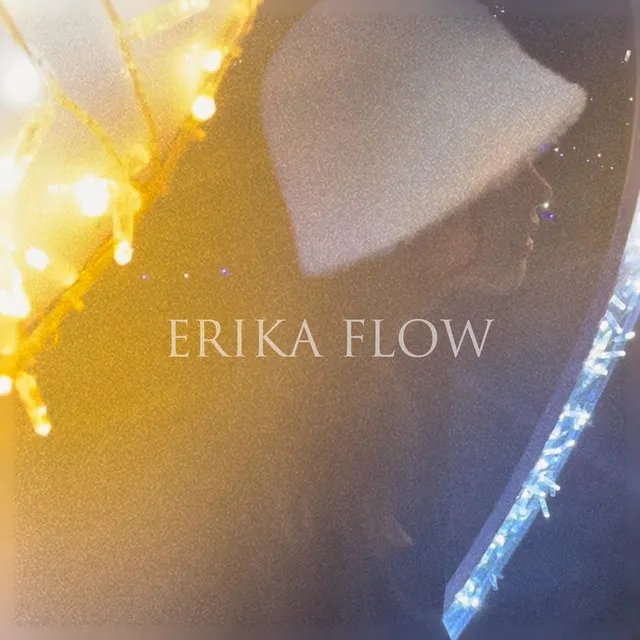 ERIKA FLOW