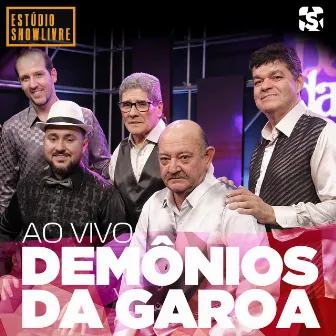 Demônios da Garoa no Estúdio Showlivre, Vol. 2 (Ao Vivo) by Demonios Da Garoa