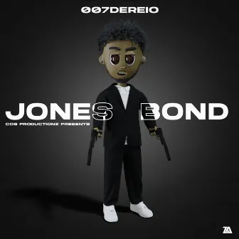 JONES BOND by 00dereio