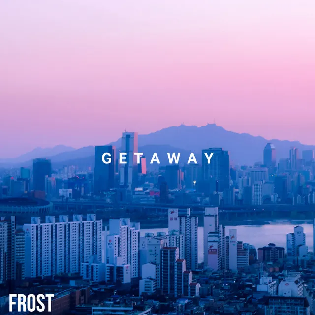 Getaway