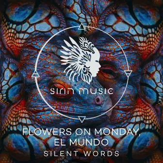 Silent Words (Raw Main Remix) by Flowers on Monday