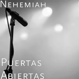 Puertas Abiertas by Nehemiah