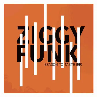 Season to Taste by Ziggy Funk