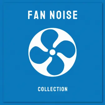 Fan Noise Collection by Fan Sound