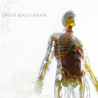 Ataxia by Dwight Ashley