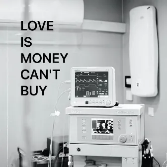 LUV IS MONEY CAN'T BUY by 