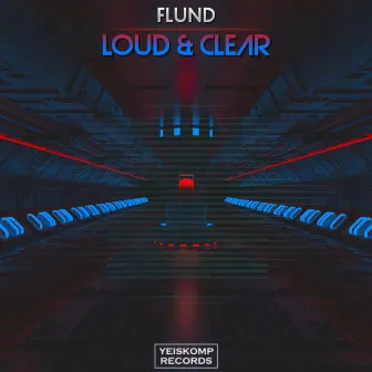 Loud & Clear by Flund