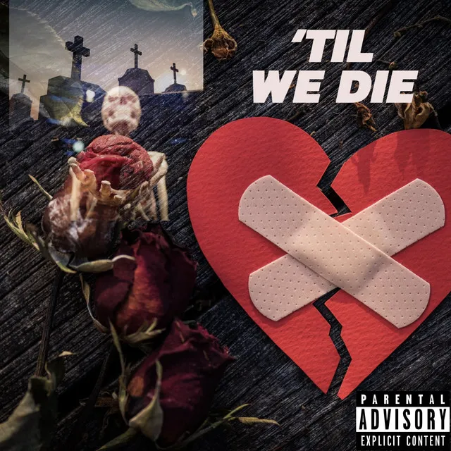 Til We Die