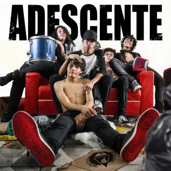 Adescente by Contradiction!