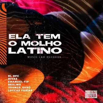 Ela Tem O Molho Latino by Music Lab Records