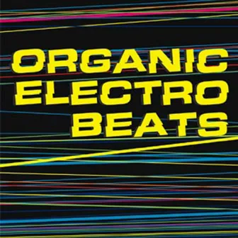 Organic Electro Beats by Oli Rubow