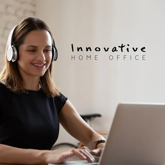 Innovative Home Office - Get Inspired by Great New Age Music, Brain Stimulation, Creative Thinking, Explosion of Thoughts, Key to Success