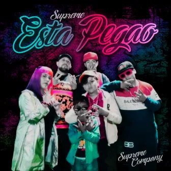 Supreme esta pegao by Supreme Company