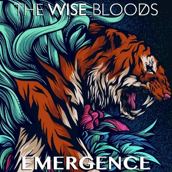 Emergence by The Wise Bloods