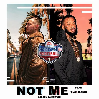 Not Me (Madden24 Edition) by C.J. Green