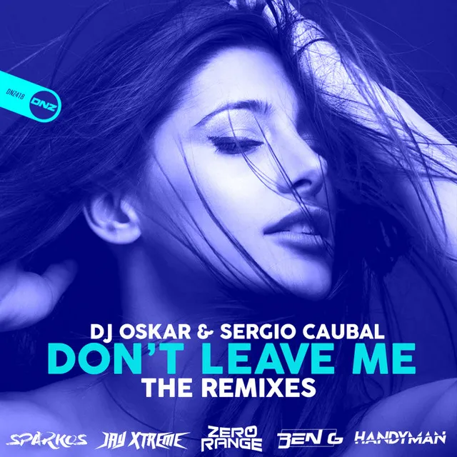 Don't Leave Me - Handyman Remix