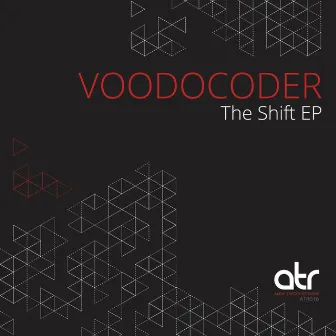 The Shift EP by Voodocoder