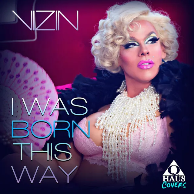 I Was Born This Way