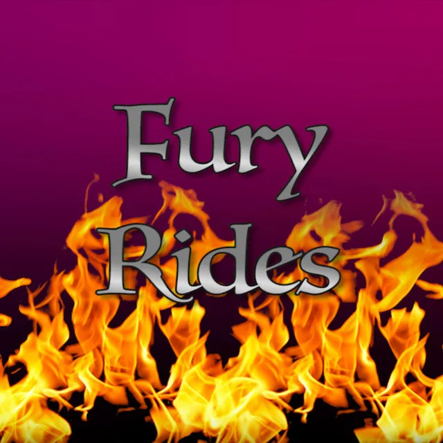 Fury Rides