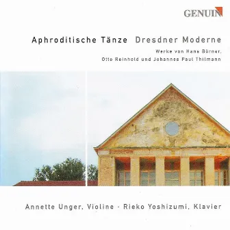 Violin Recital: Unger, Annette - Reinhold, O. / Thilmann, J.P. / Borner, H. by Annette Unger