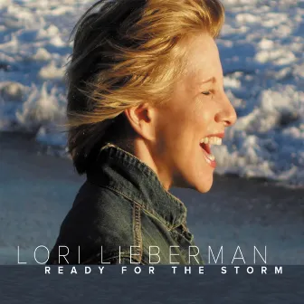 Ready for the Storm by Lori Lieberman