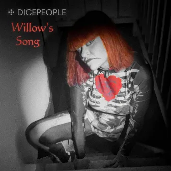 Willow's Song by Dicepeople