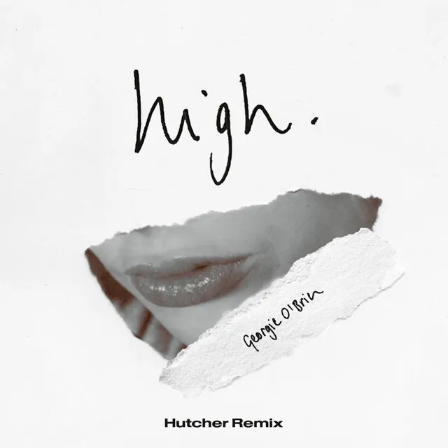 High - Hutcher Remix