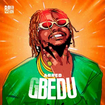 Gbedu (Last Forever) by Arred