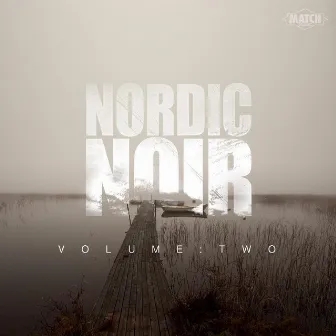 Nordic Noir, Vol. 2 by Klas Wahl