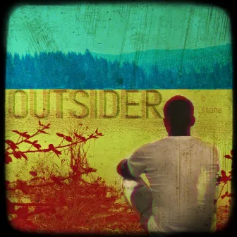 Outsider by B. Stone