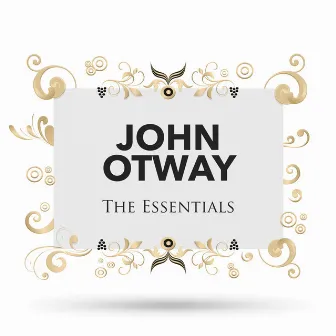 The Essentials by John Otway