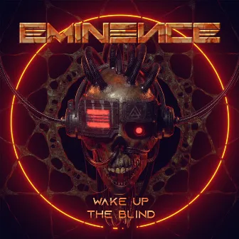 Wake up the Blind by Eminence