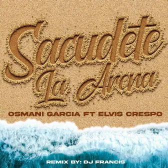 Sacúdete La Arena (Samba Remix) by Dj Francis