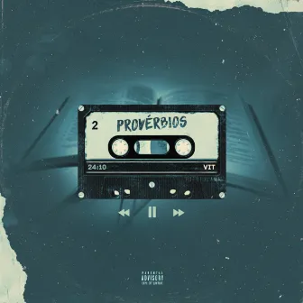 Provérbios by Vit