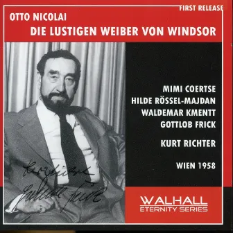 Otto Nicolai: Die lustigen Weiber von Windsor (The Merry Wives of Windsor) [Recorded 1958] by Leo Heppe