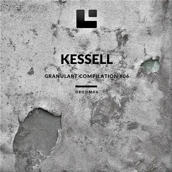 Granulart Compilation #06 by Kessell