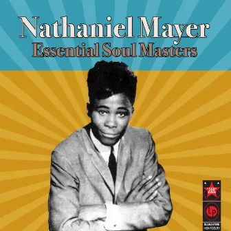 Essential Soul Masters by Nathaniel Mayer