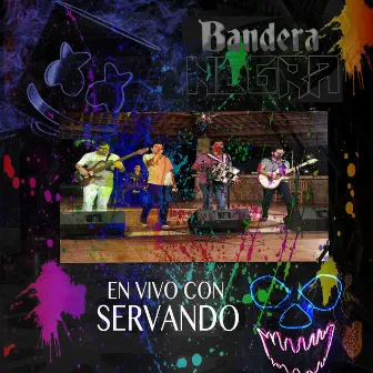 En Vivo Con Servando by Bandera Negra