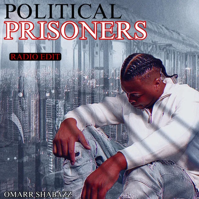 Political Prisoners - Radio Edit