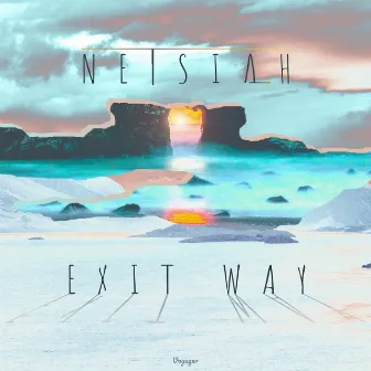 Exit Way by Netsiah