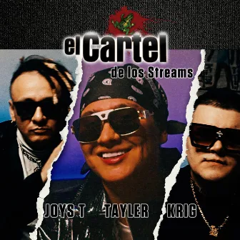 El Cartel De Los Streams by Krig