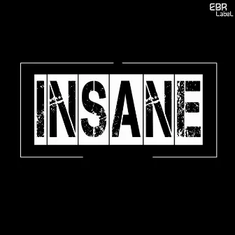 Insane by DJ Sobrino