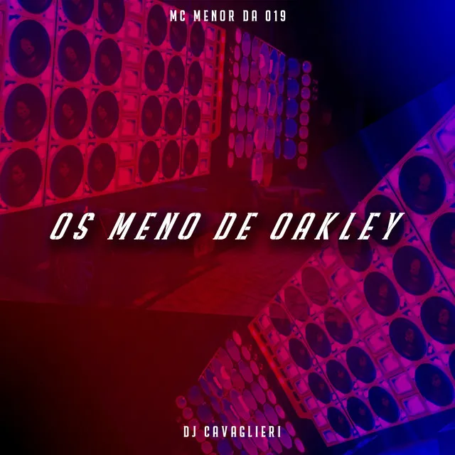 Os Meno de Oakley