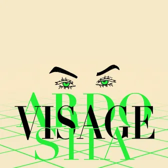 Visage by Ardo