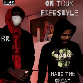 On Tour Freestyle by Unknown Artist