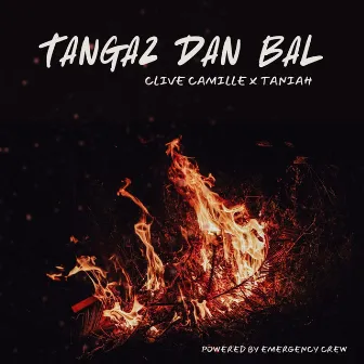 Tangaz Dan Bal by Clive Camille