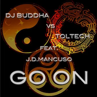 Go On (feat. J.D.Mancuso) by Toltech