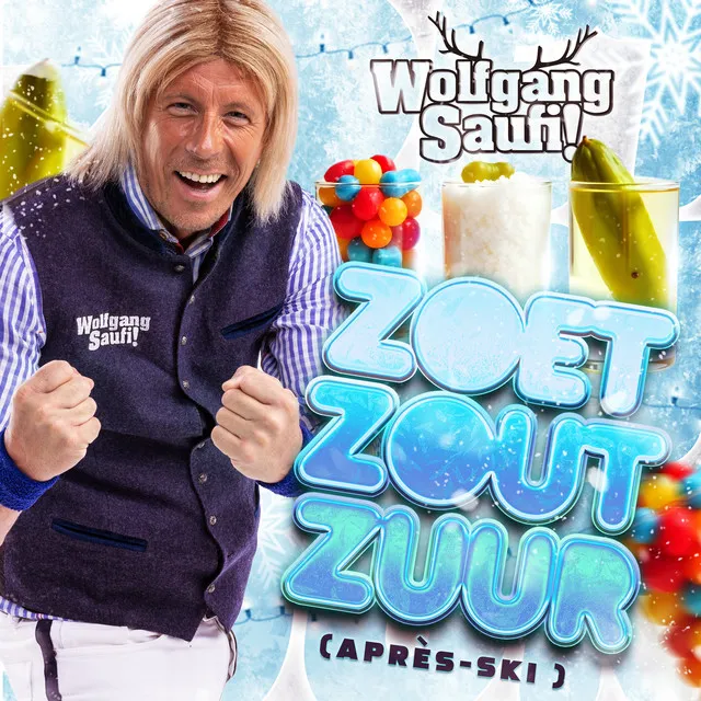 Zoet Zout Zuur (Après-Ski)